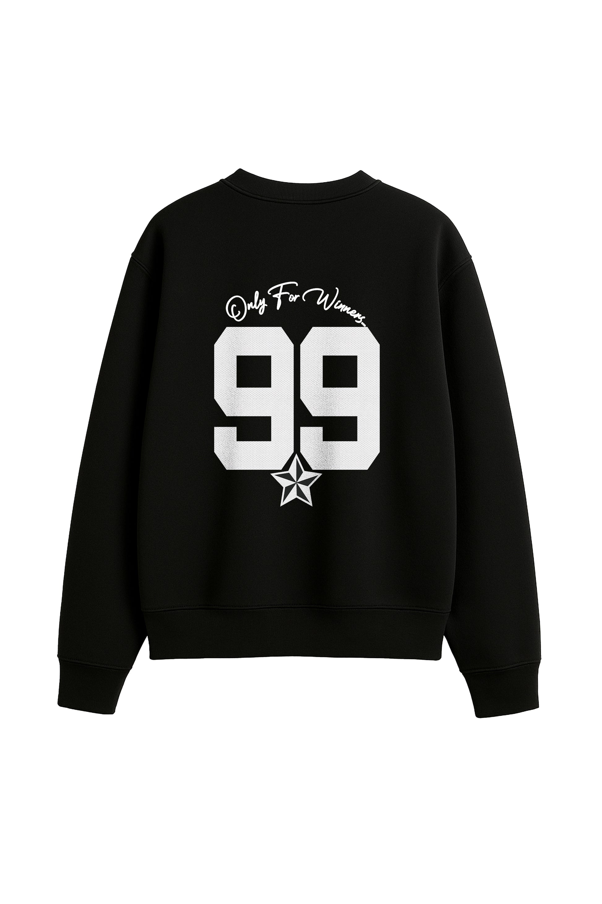 ONLY FOR WINNERS SWEATSHIRT