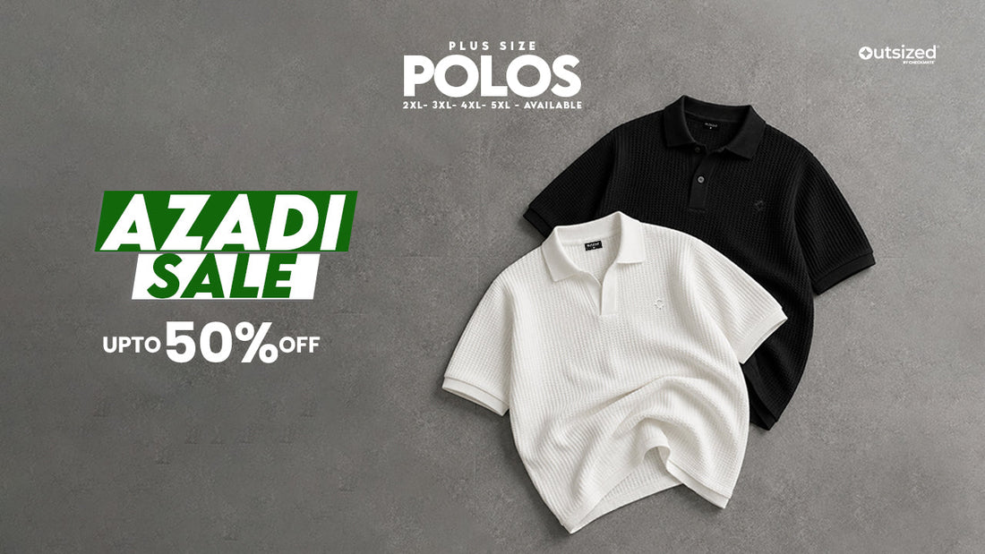 Outsized Azadi Sale 2026 – Shop Plus Size Fashion at Amazing Prices