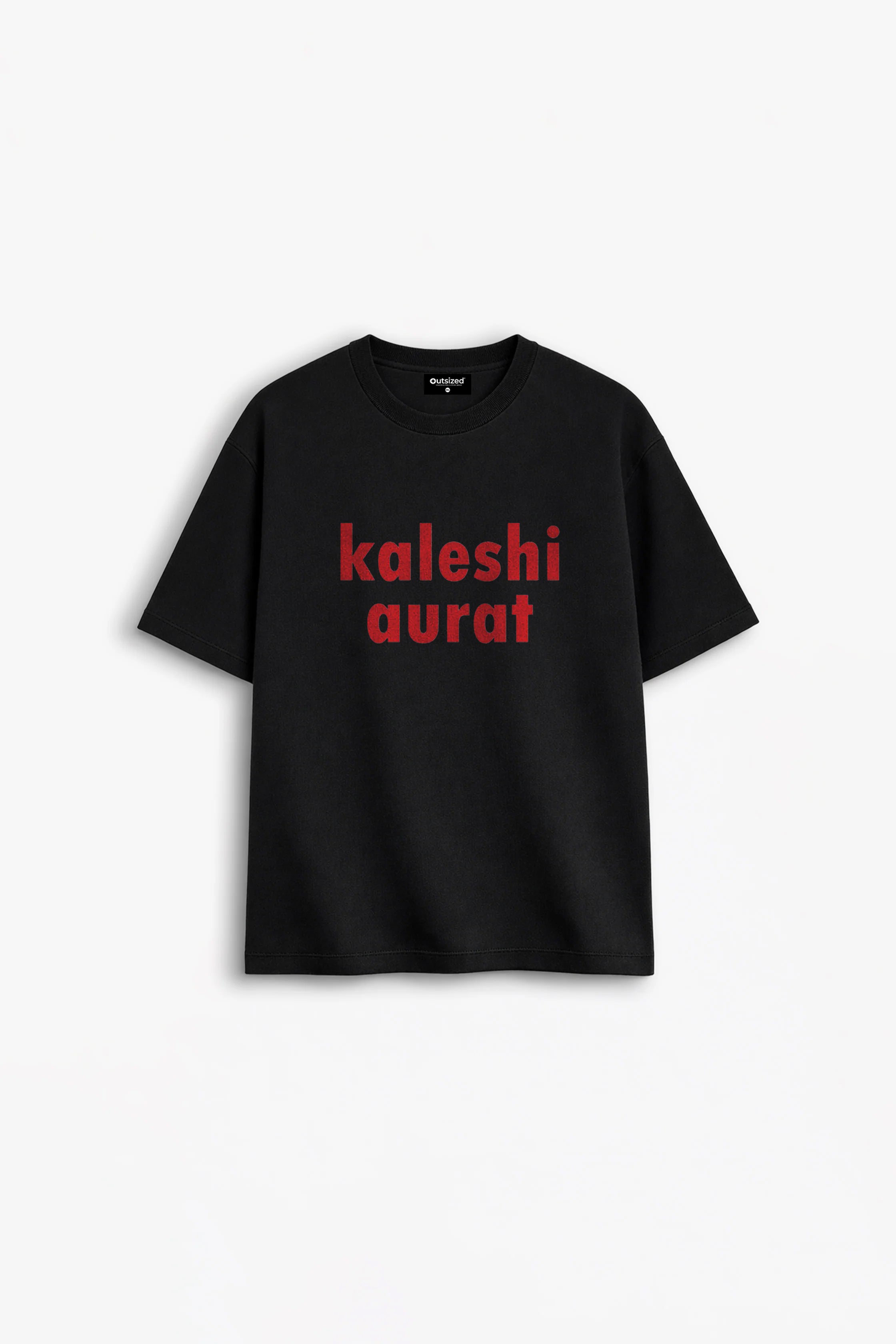 KALESHI AURAT GRAPHIC T-SHIRT