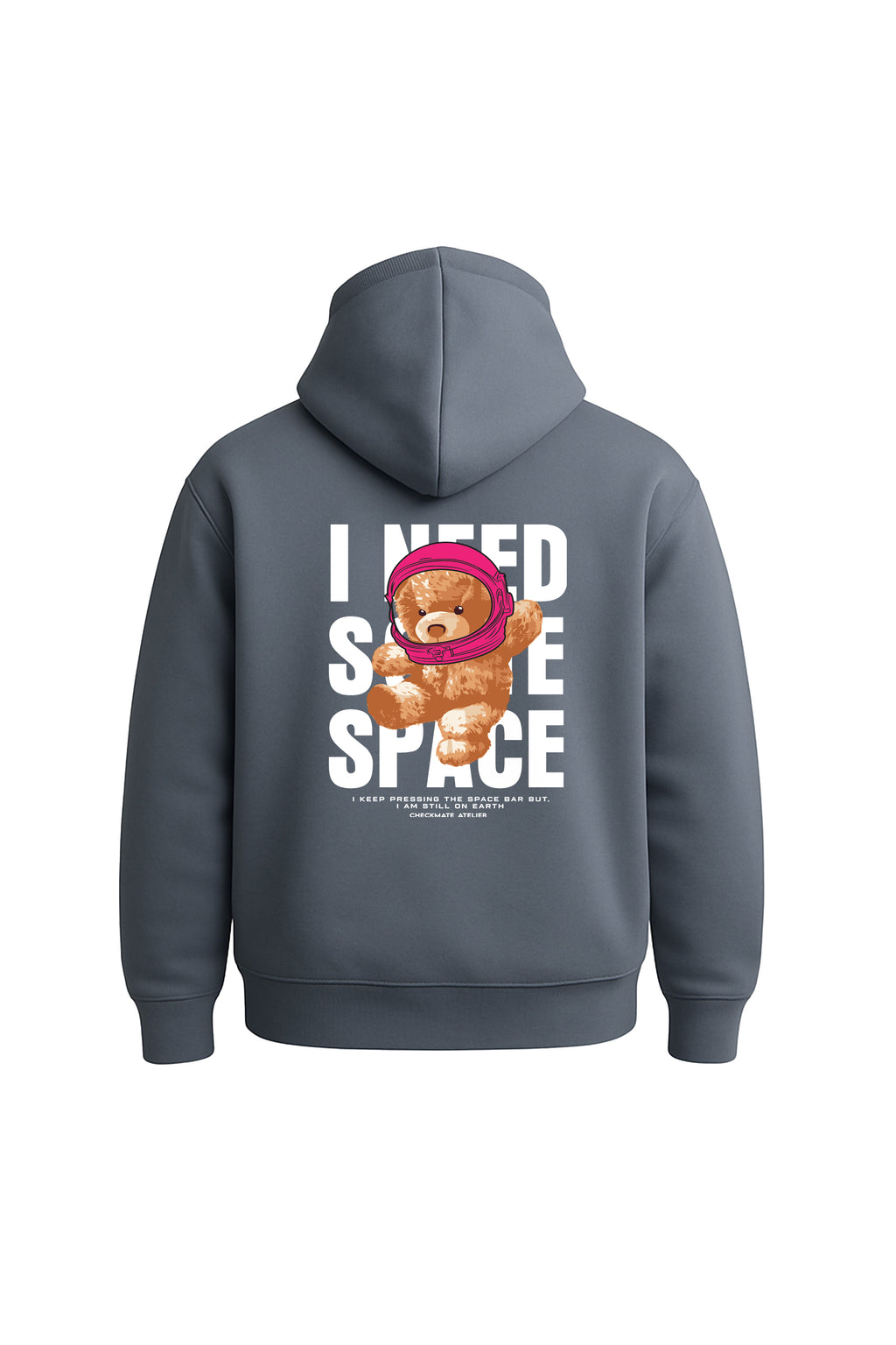 NEED SPACE HOODIE