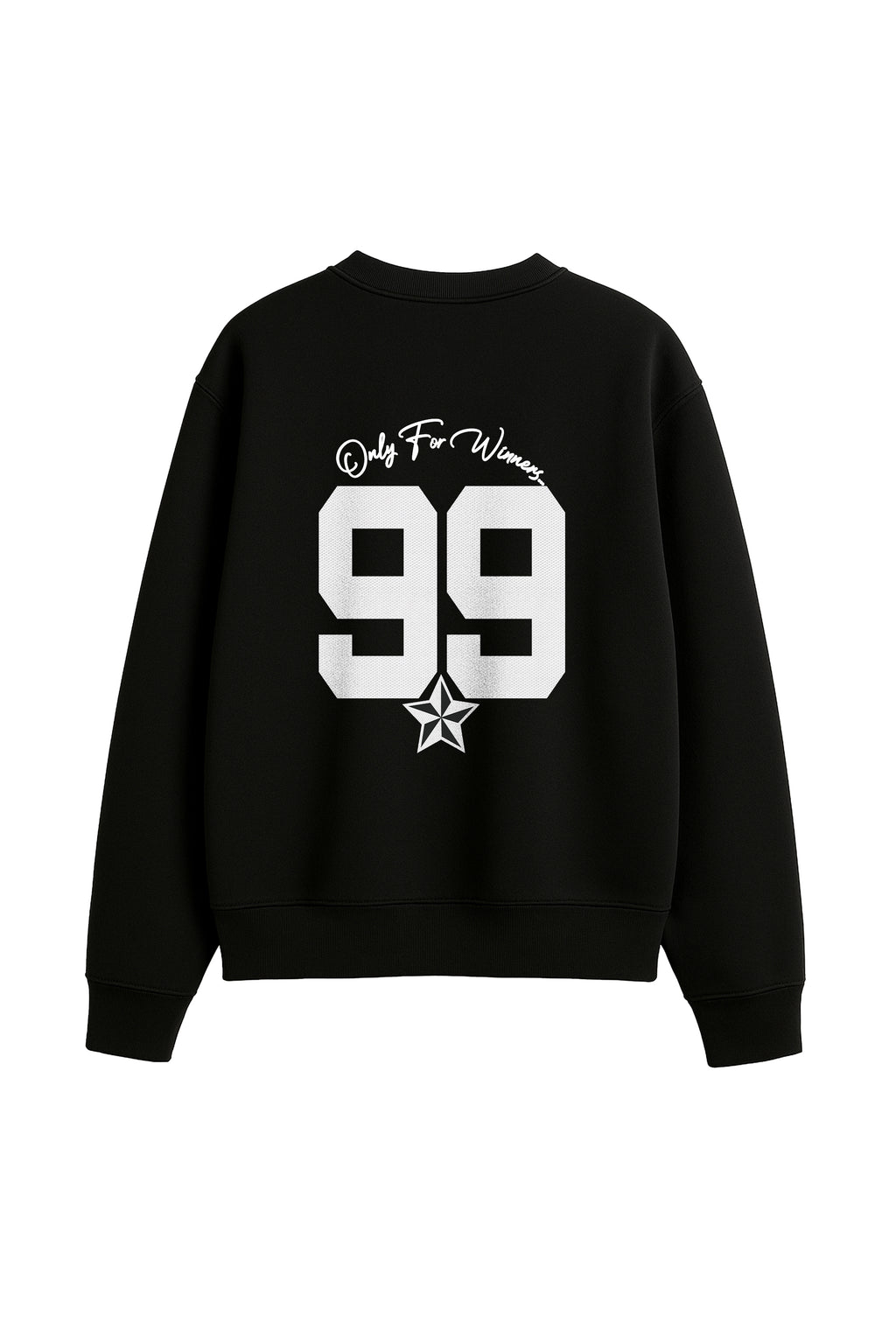ONLY FOR WINNERS SWEATSHIRT