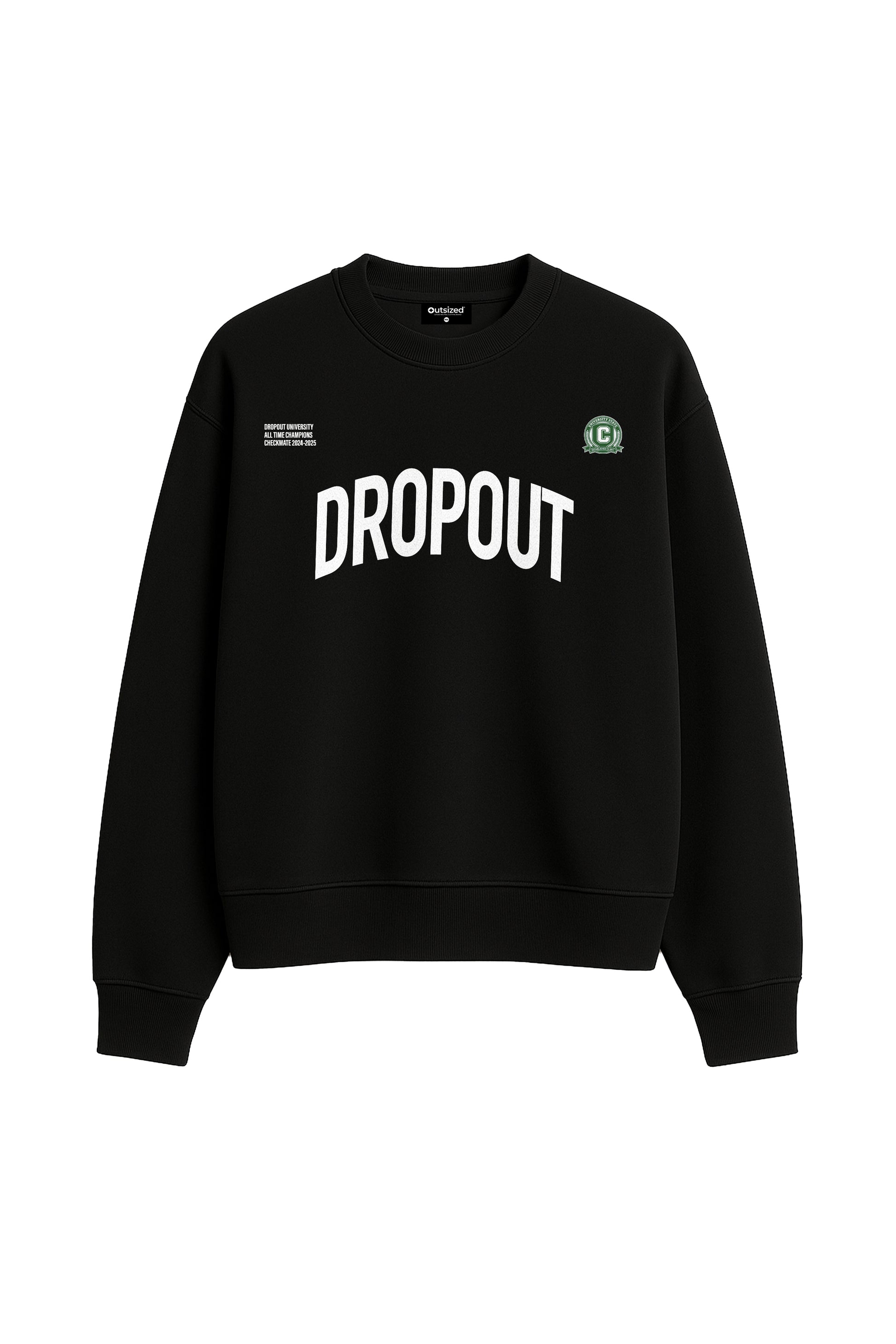 DROP OUT SWEATSHIRT